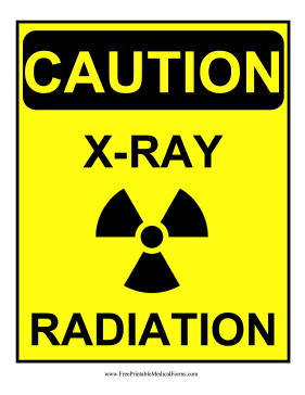 Caution X-Ray Radiation Sign Medical Form