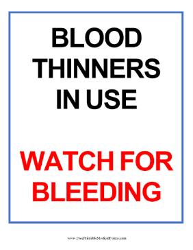 Blood Thinners Caution Sign Medical Form