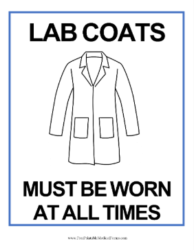 Lab Coats Required Sign Medical Form