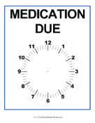 Medication Due Clock Sign